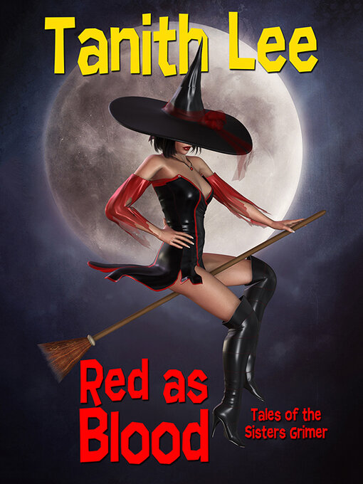 Title details for Red as Blood by Tanith Lee - Available